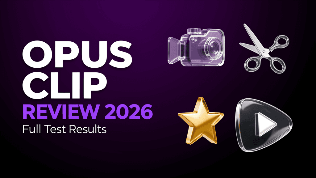 Opus Clip Review 2026 — AI Video Repurposing Tool
