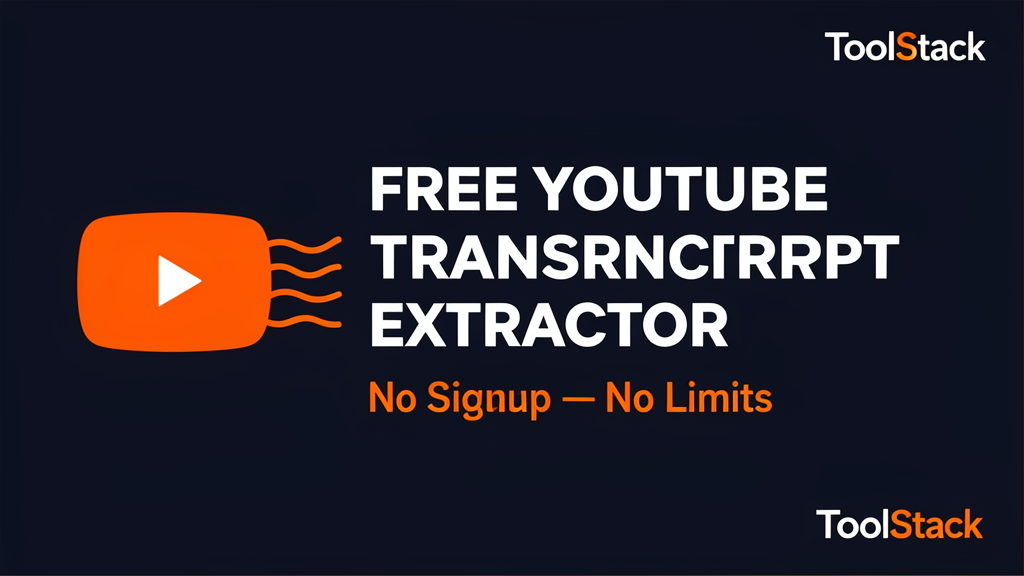 Free YouTube Transcript Extractor No Signup — No Limits, No Paywall