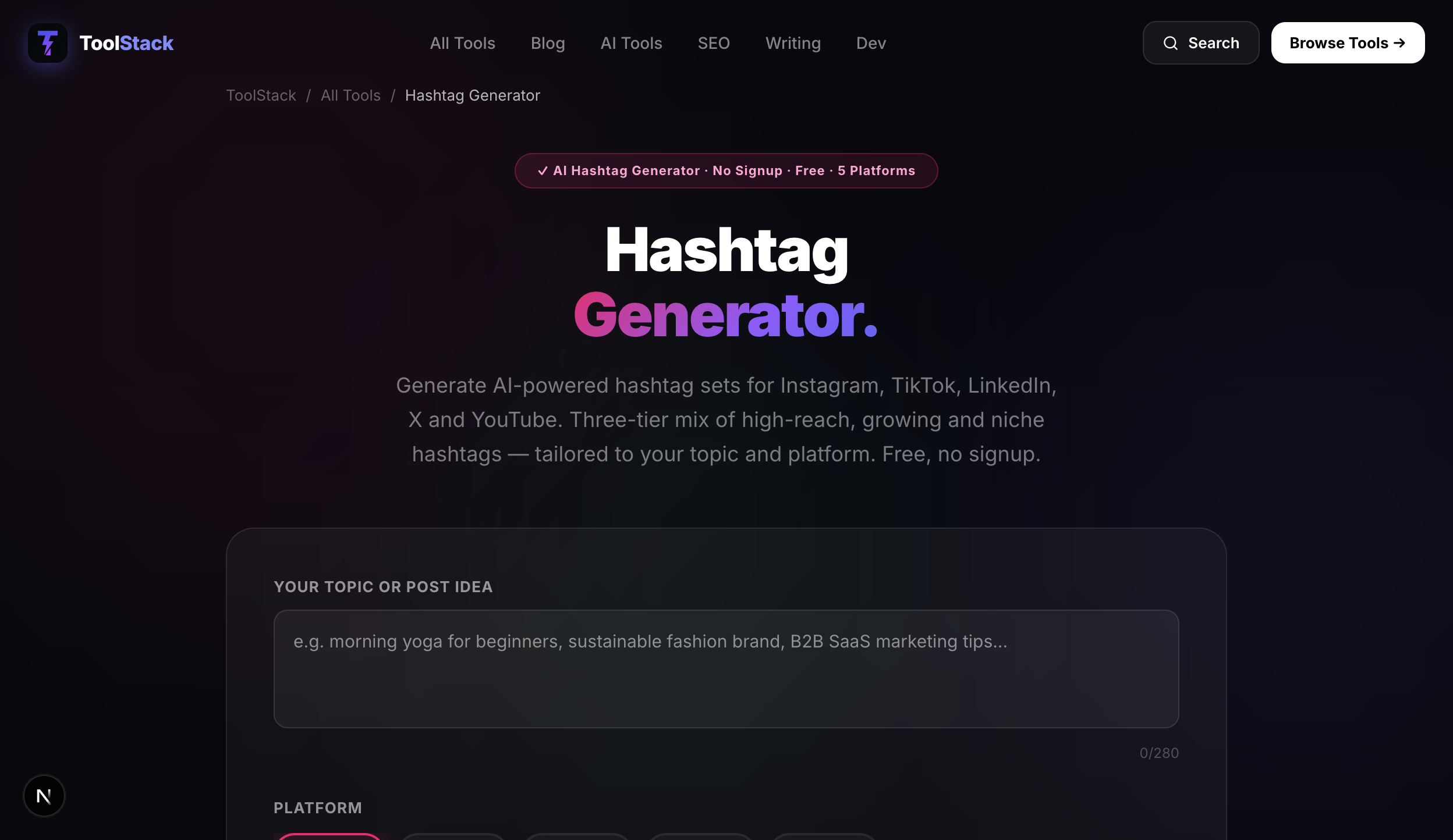 ToolStack hashtag generator — AI-powered platform-specific hashtag sets for Instagram, TikTok and LinkedIn