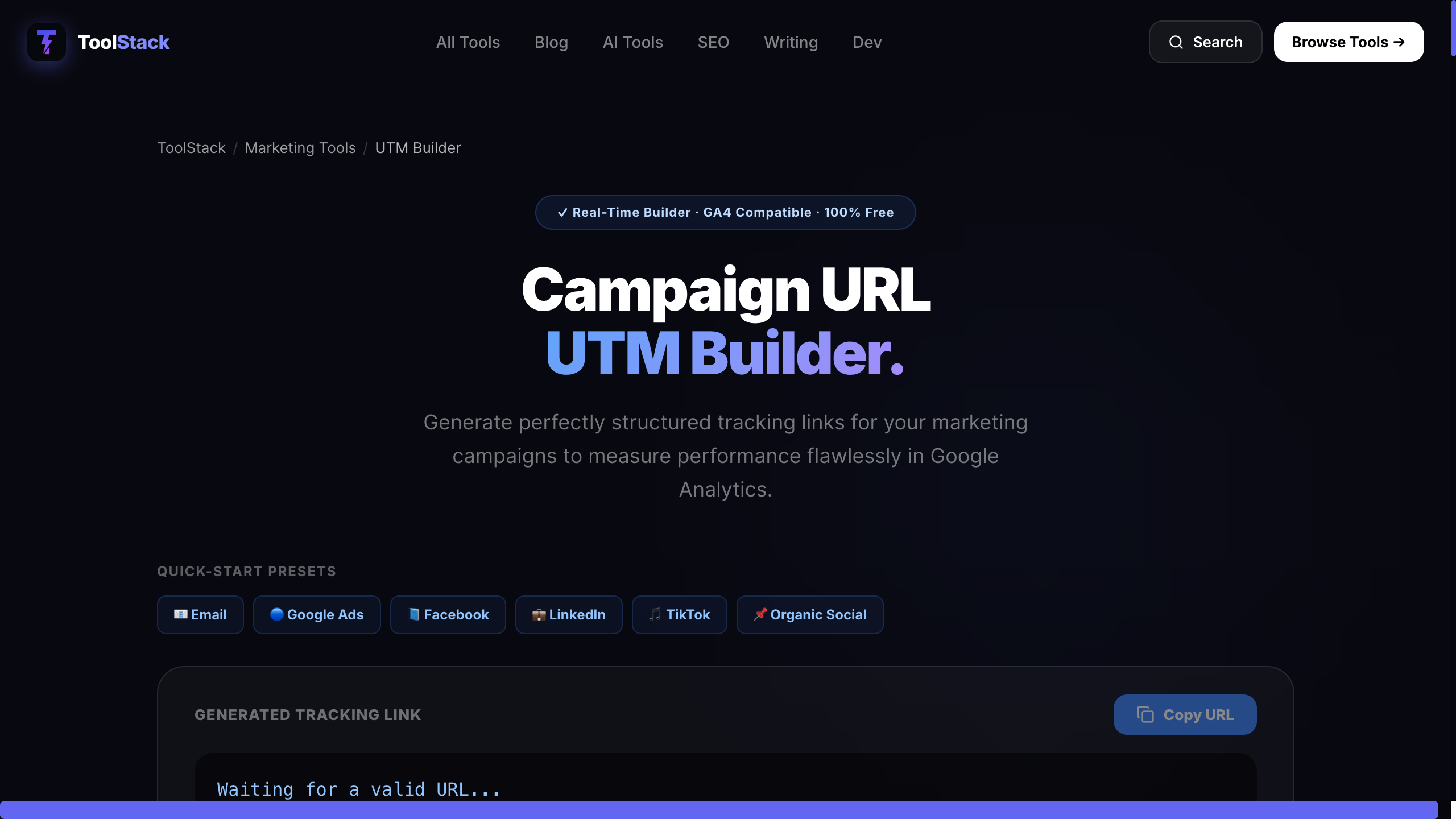 ToolStack UTM Builder — quick-start presets for Email, Google Ads, Facebook, LinkedIn, TikTok and Organic Social